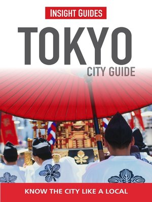 cover image of Insight Guides: Tokyo City Guide